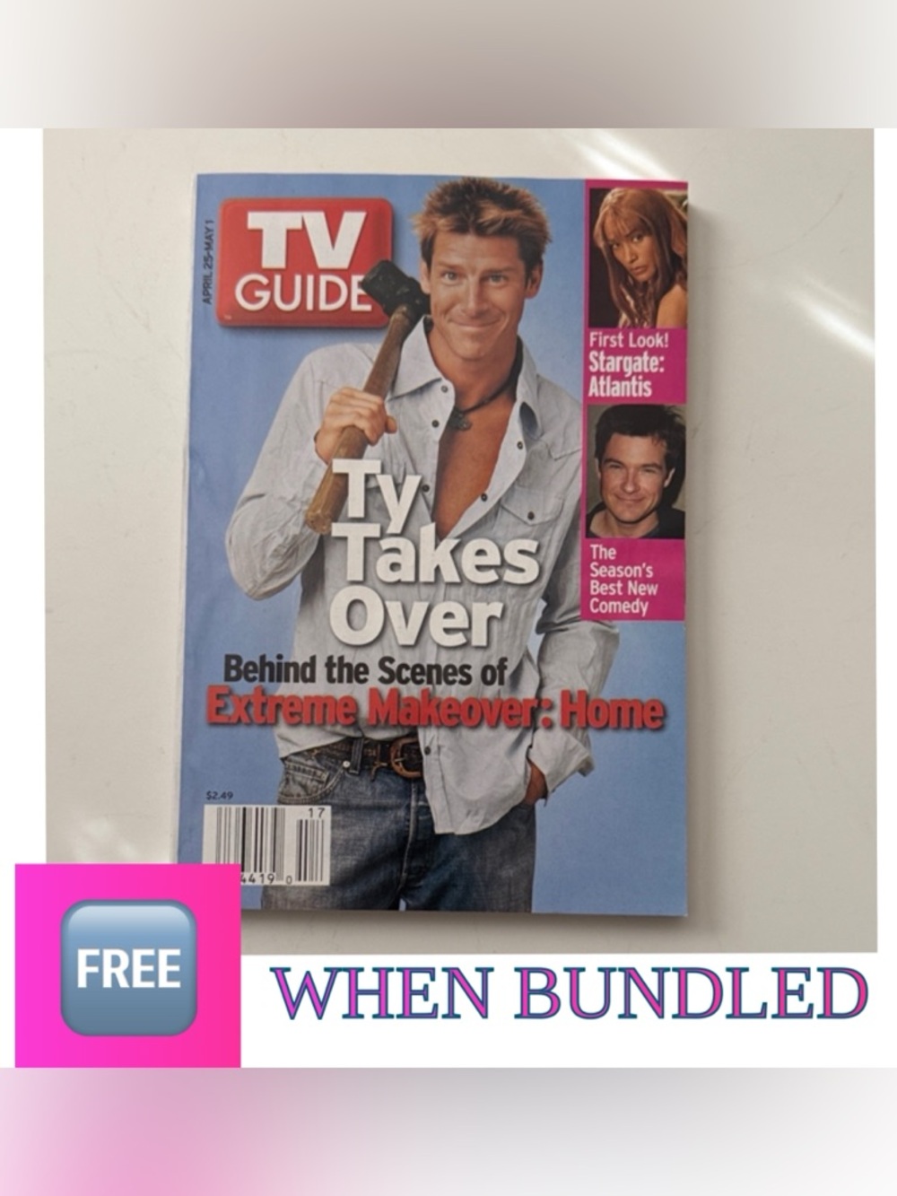 🆓 When Bundled TV Guide 4/25-5/1/2004 Extreme Home Makeover-Arrested Development